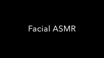 Facial ASMR (LauranVickers)