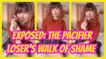 Exposed: The Pacifier Loser's Walk of Shame - November 24, 2024 (Yourhikerbabe)