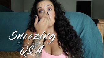 Sneeze Q&A (Drea_xoxo)