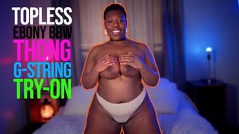 Asiadrake Topless Ebony Bbw Thong Try On (Asia_Drake)