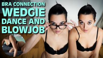 Bra Connection Wedgie Dance and Blowjob (Summer Fox)