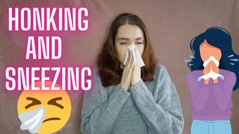 Honking and Sneezing - March 10, 2022 (WetSchoolGirl)