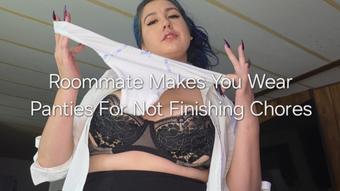 Roommate Makes You Wear Panties For Not Finishing Chores - May 14, 2025 (Freya Reign)