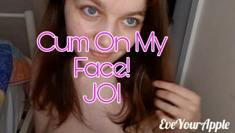 Cum On My Face! JOI (EveYourApple)