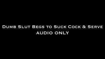 Dumb Slut Begs to Suck Cock &Serve AUDIO (Nina Crowne)