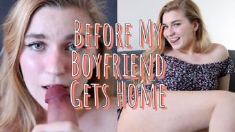 Before My Boyfriend Gets Home (jaybbgirl)