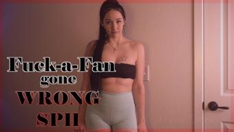 Fuck a Fan gone WRONG SPH - Mar 1, 2023 (AliceBlack)