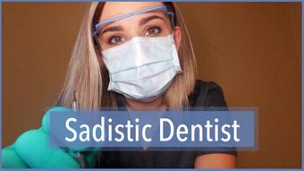 Sadistic Dentist (Nina Crowne)