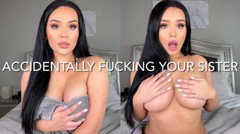 ACCIDENTALLY FUCKING YOUR SISTER (Mia Jocelyn)