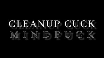 Cleanup Cuck Mindfuck Audio (BustySeaWitch)