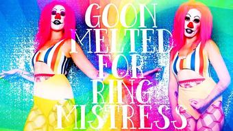 Goonmelted for Ring Mistress - October 16, 2021 (TheGoonHole)